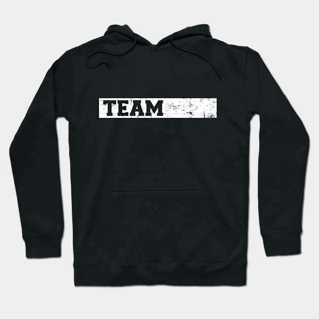 Team Hoodie by Designzz